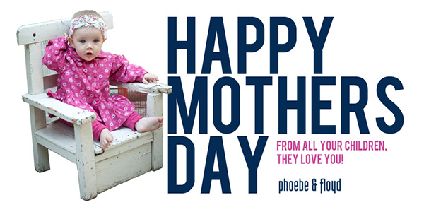 phoebe-and-floyd-mom-day